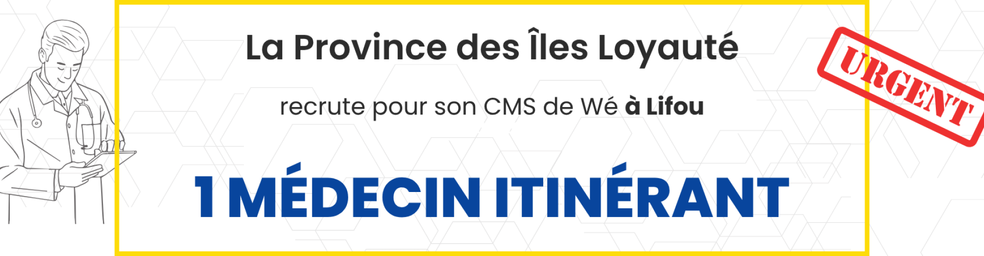 bandeau recrutement médecin itinérant
